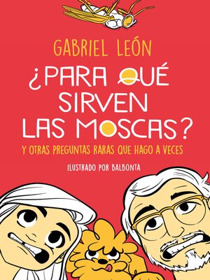 cover image of ¿Para qué sirven las moscas?